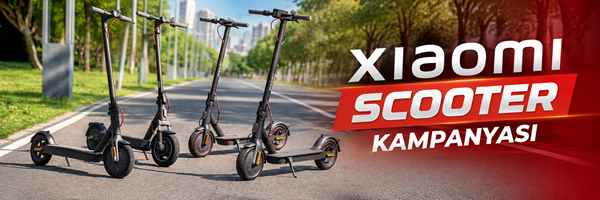 XİAOMİ SCOOTER KAMPANYASI